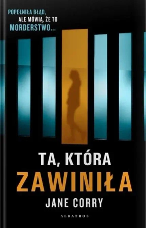 Ta, która zawiniła - Jane Corry