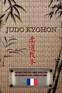 JUDO KYOHON (Français) - KANO JIGORO