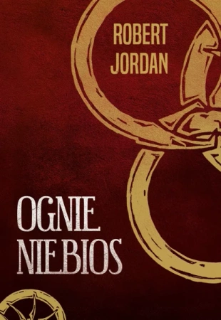 Ognie niebios. Tom 5 - Robert Jordan