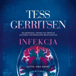 audiobook INFEKCJA - Tess Gerritsen