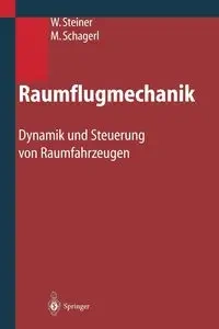 Raumflugmechanik - Steiner Wolfgang