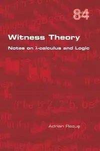 Witness Theory - Adrian Rezuş