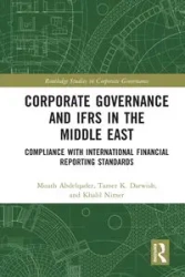 Corporate Governance and IFRS in the Middle East - Abdelqader Muath
