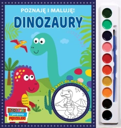 Poznaję i maluję - Dinozaury - praca zbiorowa