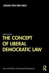 The Concept of Liberal Democratic Law - van Der Walt Johan