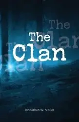 The Clan - Stoller Johnathan W.