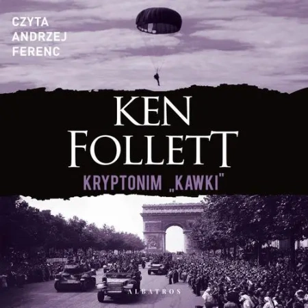 audiobook Kryptonim "Kawki" - Ken Follett