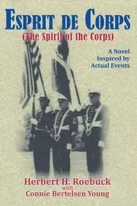 Esprit De Corps - Roebuck Herbert H.