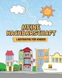 Meine Nachbarschaft - Activity Crusades