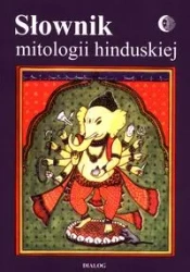 Słownik mitologii hinduskiej - praca zbiorowa