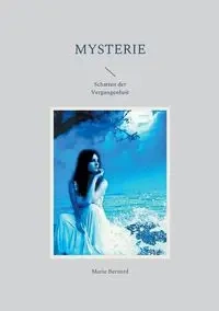 Mysterie - Bernard Marie