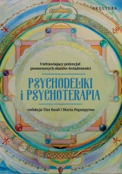 Psychodeliki i psychoterapia - opracowanie zbiorowe