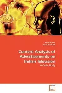 Content Analysis of Advertisements on Indian Television - Bhatia Rinku