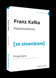 Metamorphosis / Przemiana z podręcznym słownikiem angielsko-polskim (dodruk 2019) - Kafka Franz