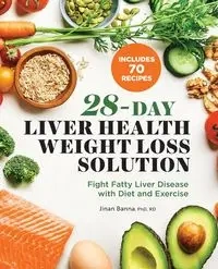 28-Day Liver Health Weight Loss Solution - Banna Jinan