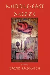 Middle-East Mezze - David Radavich