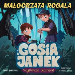 audiobook Gosia i Janek. Tajemnicze kamienie - Małgorzata Rogala