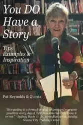 You DO Have a Story - Pat Reynolds