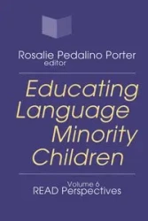 Educating Language Minority Children - Porter Rosalie