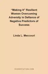 Making It - Linda L. Meccouri