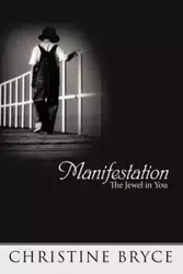 Manifestation - Christine Bryce Bryce