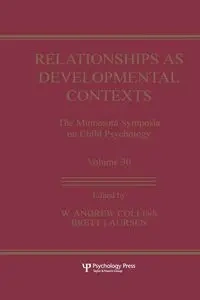 Relationships as Developmental Contexts - Collins W. Andrew