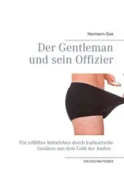 Der Gentleman und sein Offizier - Gee Hermann