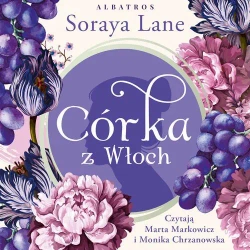 audiobook CÓRKA Z WŁOCH - Soraya Lane