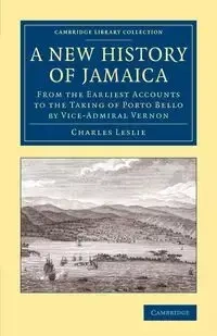 A New History of Jamaica - Leslie Charles