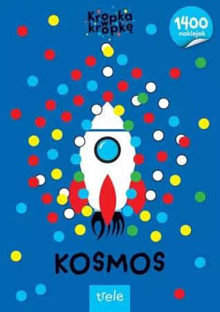 Kosmos. Kropka w kropkę - praca zbiorowa