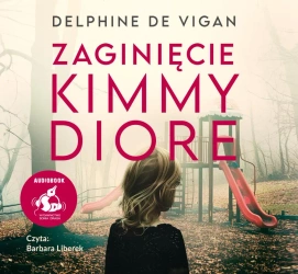 audiobook Zaginięcie Kimmy Diore - Delphine de Vigan
