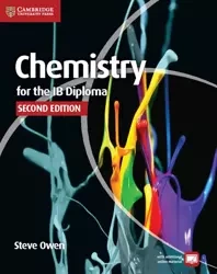 Chemistry for the IB Diploma. 2nd ed. Owen, S. et al. - Steve Owen