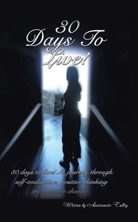 30 Days to Live - Talley Anntionette