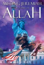 Missing Jeremiah in the Name of Allah - May Day
