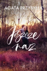 eBook Jeszcze Raz - Agata Przybyłek epub mobi