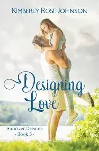 Designing Love - Johnson Kimberly Rose