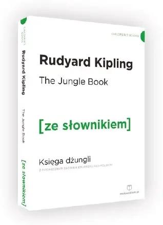 The Jungle Book / Księga Dżungli z podręcznym słownikiem angielsko-polskim (dodruk 2017) - Kipling Rudyard