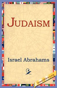 Judaism - Israel Abrahams