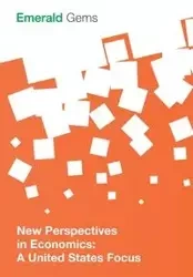 New Perspectives in Economics - , Emerald Group Publishing Limited