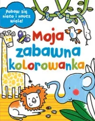 Moje zabawna kolorowanka - Emily Stead