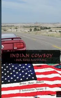 Indian Cowboy - Rose Billert Brita