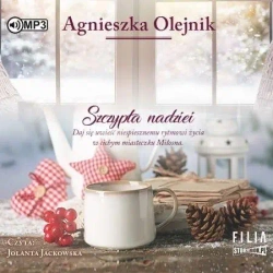 Szczypta nadziei audiobook - Agnieszka Olejnik