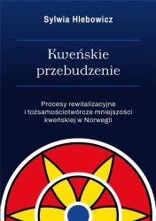 Kweńskie przebudzenie - Sylwia Hlebowicz