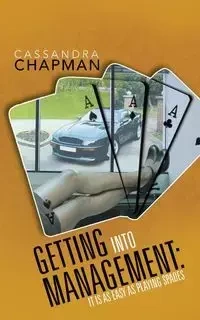 Getting Into Management - Cassandra Chapman