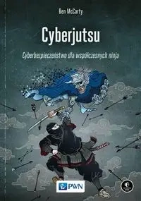 Cyberjutsu - Ben McCarty