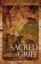 Sacred Grief - Leslee Tessmann
