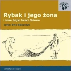 Rybak i Jego Żona. Bajki Audio CD - Praca zbiorowa