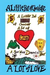 A Little Bit of Chocolate A Lot of Love - Candy The Maan