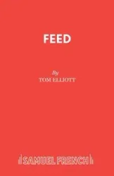 Feed - Elliott Tom