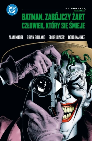 Batman DC Zabójczy żart Człowiek, który się śmieje - Alan Moore, Ed Brubaker, Brian Bolland, Doug Mahn